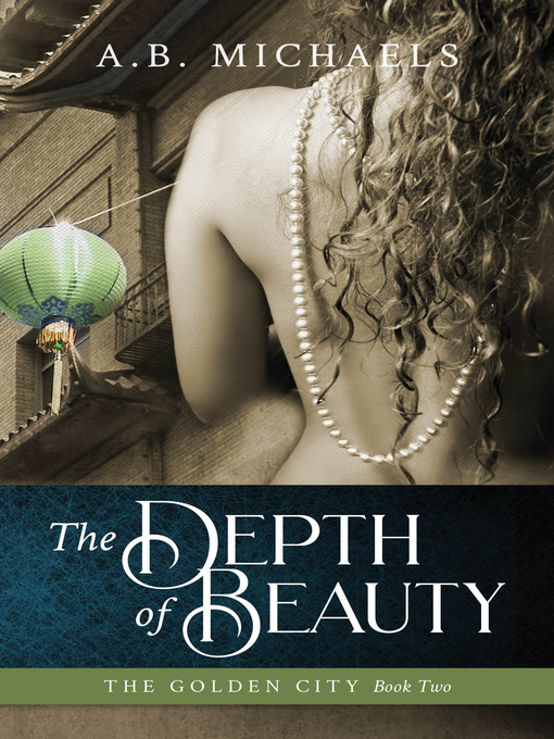 Title details for The Depth of Beauty by A.B. Michaels - Available